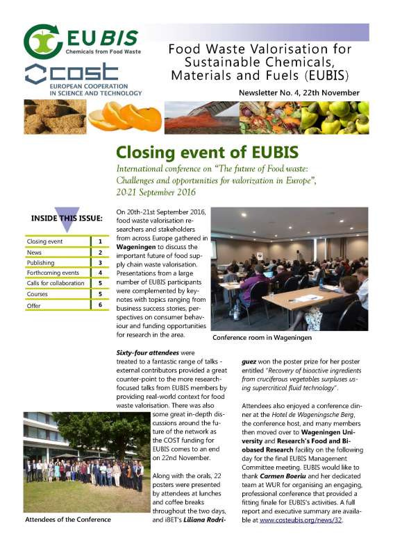 Food Waste Valorisation for Sustainable Chemicals, Materials and Fuels (EUBIS) Newsletter No. 4, 22th November - 2